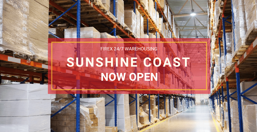 FIREX 24/7 warehousing now open on the Sunshine Coast