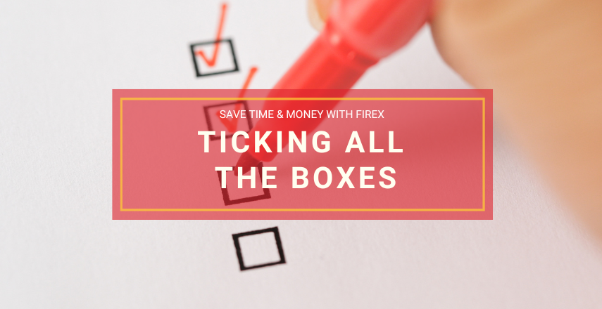 FIREX ticks all the boxes - save time and money